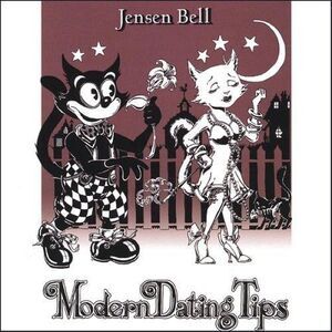 Jensen Bell - Modern Dating Tips  CD